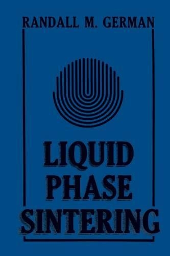 Liquid Phase Sintering: (English)