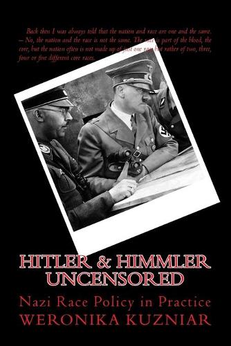 hitler & himmler UNCENSORED: Nazi Race Policy in Practice(Powerwolf)