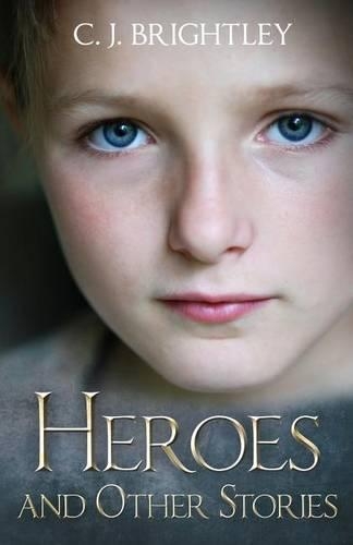 Heroes and Other Stories: (1 Erdemen Tales)