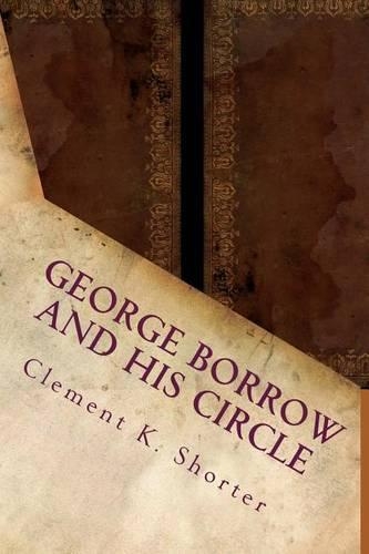 George Borrow and His Circle