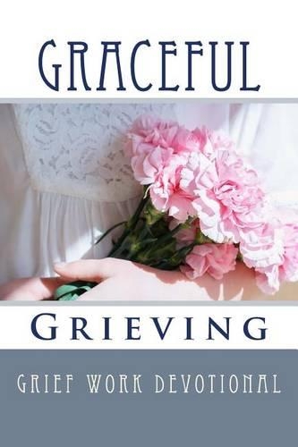 Graceful Grieving