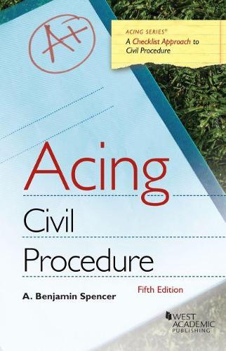 Acing Civil Procedure