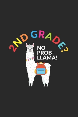 2nd Grade? No Prob-Llama!