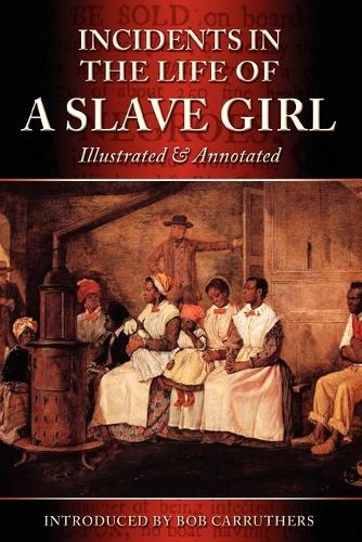 Incidents in the Life of a Slave Girl