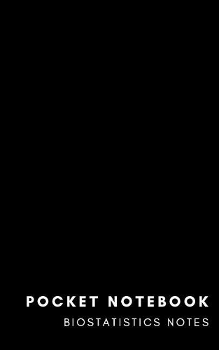 Pocket Notebook Biostatistics Notes