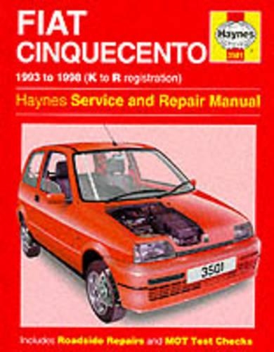 Fiat Cinquecento Service and Repair Manual: (Haynes Service and Repair Manuals)