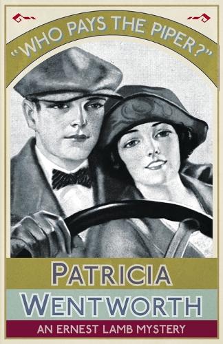 Who Pays the Piper?: An Ernest Lamb Mystery(English)
