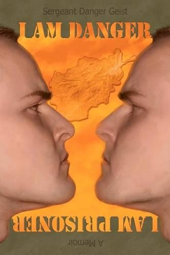 I am Danger; I am Prisoner