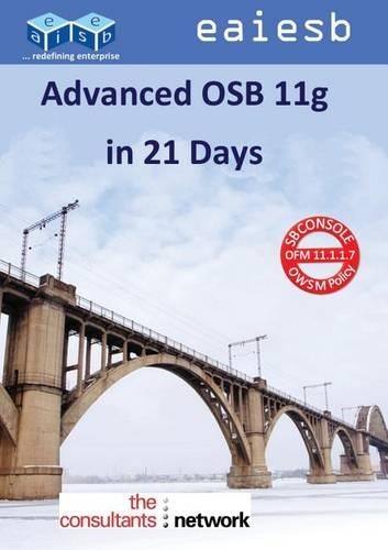 Advanced Oracle Service Bus 11g