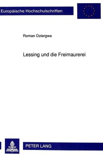Lessing Und Die Freimaurerei