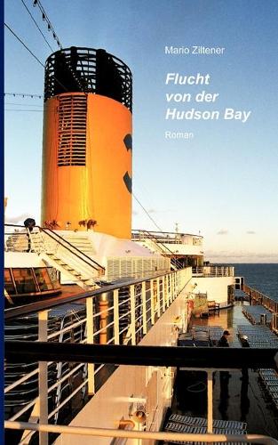 Flucht von der Hudson Bay