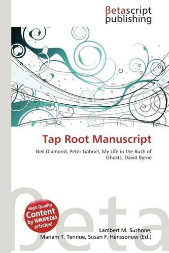Tap Root Manuscript