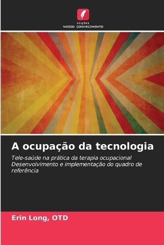 A ocupação da tecnologia
