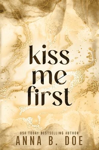 Kiss Me First