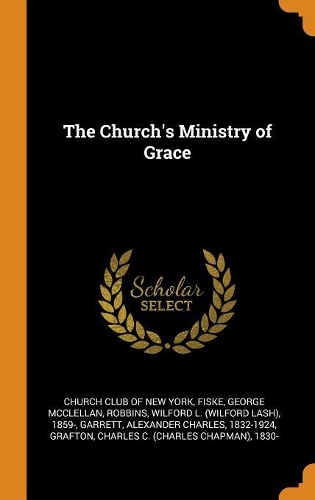 THE CHURCH'S MINISTRY OF GRACE