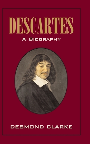 Descartes: A Biography