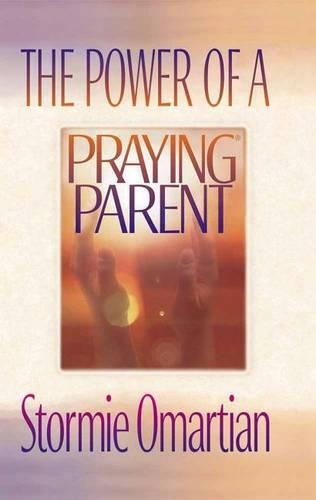 The Power of a Praying Parent
