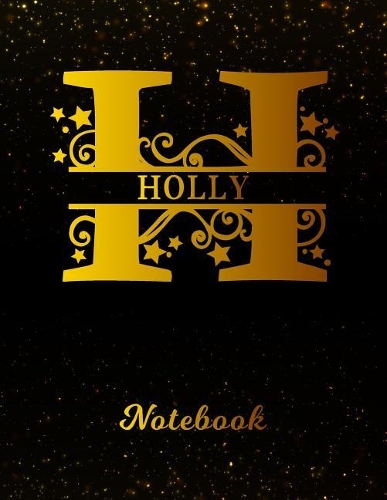 Holly Notebook: Letter H Personalized First Name Personal Writing Notepad Journal Black Gold Glittery Pattern Effect Cover Wide Ruled Lined Paper for Journalists & 