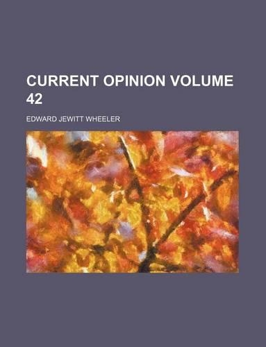 Current Opinion Volume 42