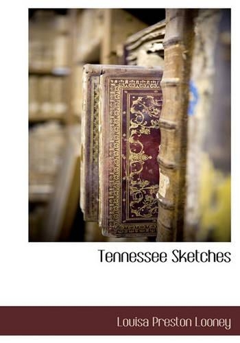 Tennessee Sketches
