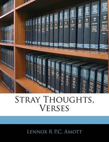 Stray Thoughts, Verses