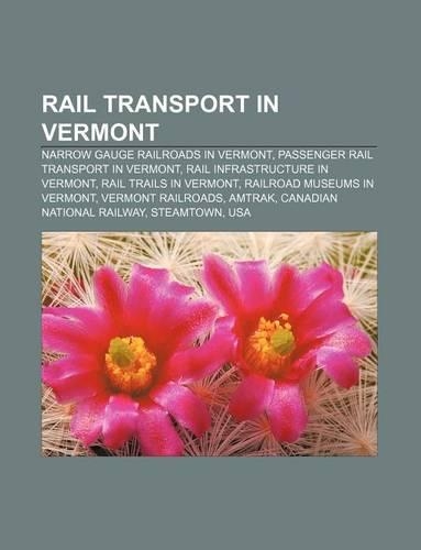 Rail Transport in Vermont