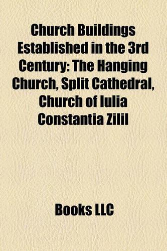 Church Buildings Established in the 3rd Century