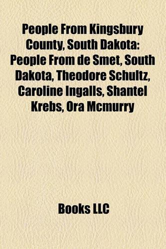 People from Kingsbury County, South Dakota