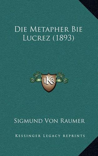 Die Metapher Bie Lucrez (1893)