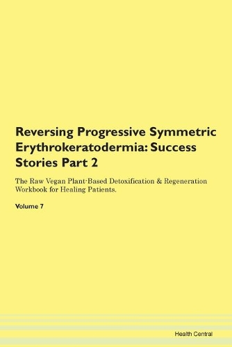 Reversing Progressive Symmetric Erythrokeratodermia