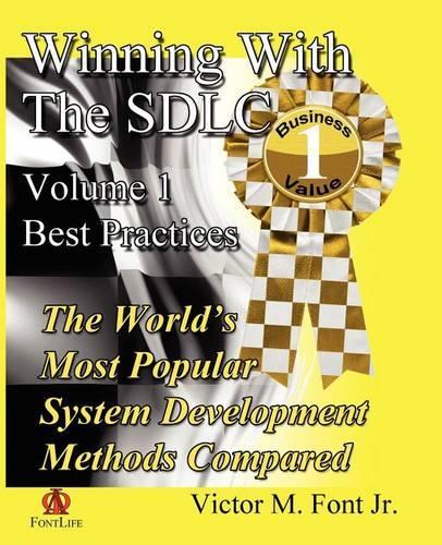 Winning with the Sdlc