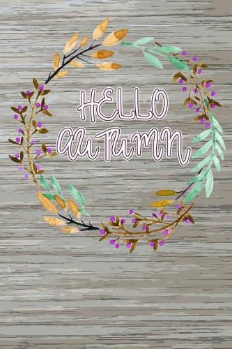 Hello Autumn