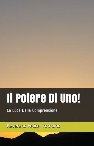Il Potere Di Uno!