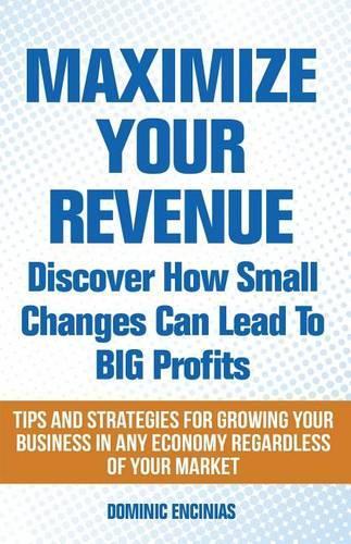 Maximize Your Revenue