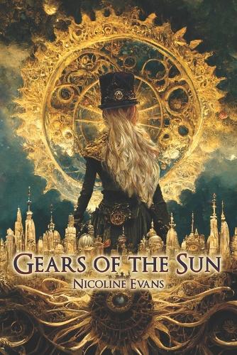 Gears of the Sun: (1 Gears of the Sun)