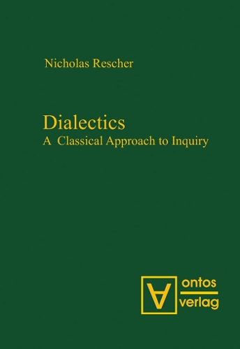 Dialectics: A Classical Approach to Inquiry