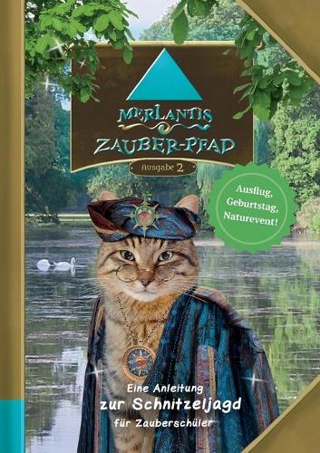 Merlantis-Zauberpfad