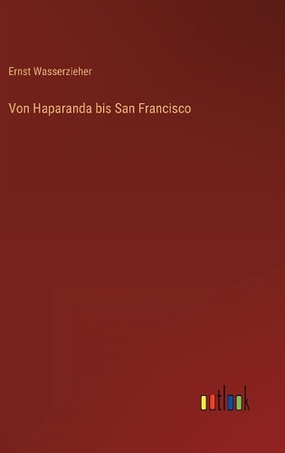 Von Haparanda bis San Francisco