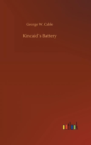 Kincaid´s Battery