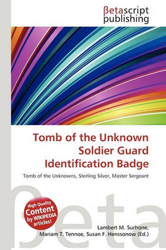Tomb of the Unknown Soldier Guard Identification Badge