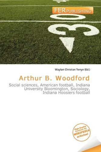 Arthur B. Woodford