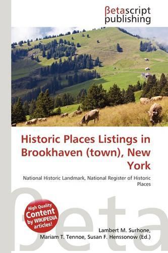 Historic Places Listings in Brookhaven (Town), New York