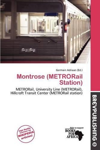 Montrose (Metrorail Station): (English)