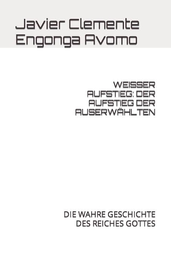 Weisser Aufstieg