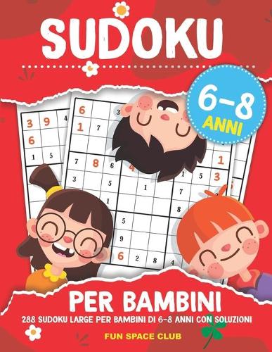Sudoku per Bambini 6-8 Anni