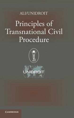 Principles of Transnational Civil Procedure: (English)