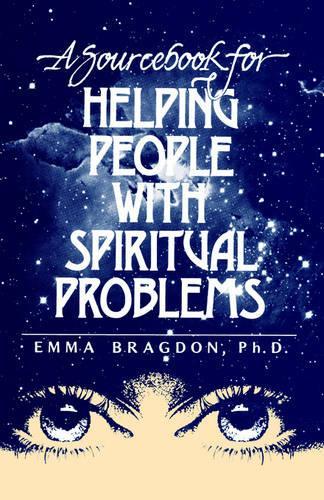 A Sourcebook for Helping People with Spiritual Problems