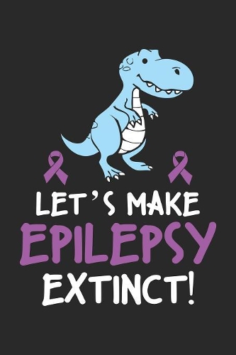 Let's make Epilepsy Extinct