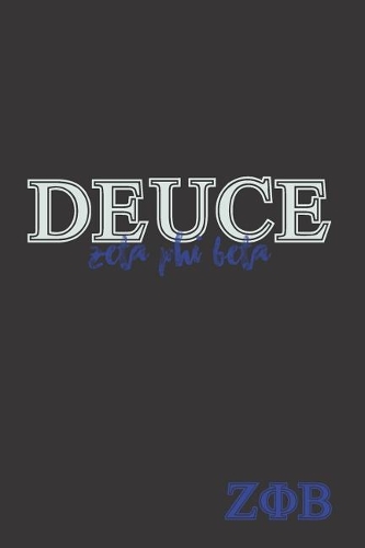 Deuce Zeta Phi Beta