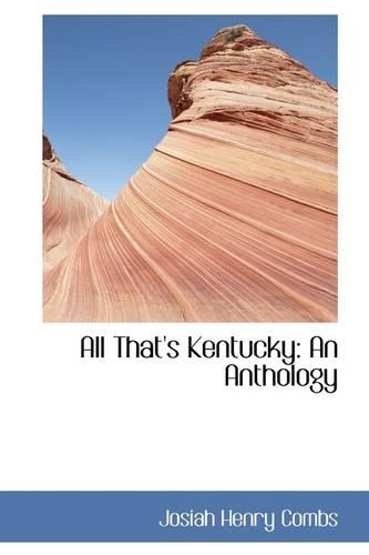 All That's Kentucky: An Anthology(English)